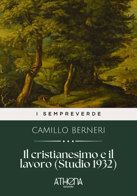 Il cristianesimo e il lavoro (Studio 1932)
